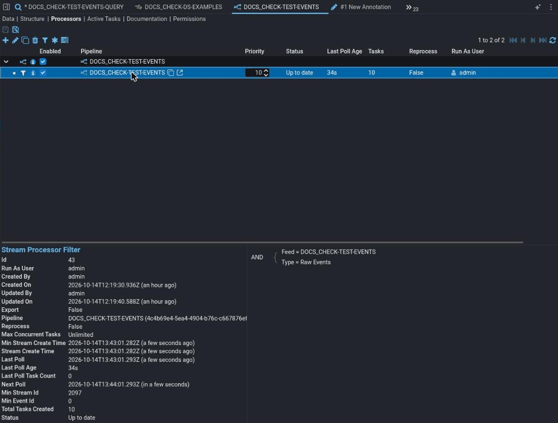 The same tab with the filter row highlighted. Every toolbar button is in colour. The pane beneath, headed Stream Processor Filter, lists the filter's id, run-as user, creation and update details, Reprocess False, Max Concurrent Tasks Unlimited, Min Stream Create Time, Last Poll, Last Poll Age, Last Poll Task Count 0, Next Poll, Min Stream Id 2097, Total Tasks Created 10 and Status Up to date. To its right is the filter's expression: Feed = DOCS_CHECK-TEST-EVENTS AND Type = Raw Events.
