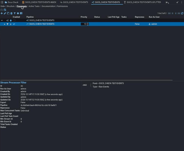 A pipeline's Processors tab with two rows. The parent processor row has its Enabled box unticked; the filter row beneath it is ticked. Below, the filter's details show its expression, Feed equals the feed name AND Type equals Raw Events, while Last Poll Age, Last Poll Task Count, Total Tasks Created and Status are all blank.