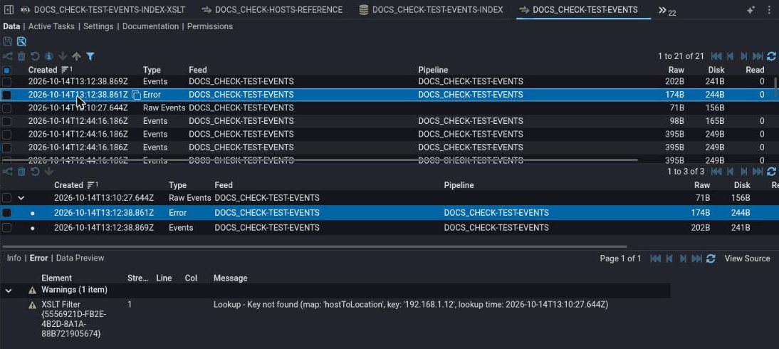 A feed's Data tab listing its streams. The selected processed stream has an Events stream and an Error stream beside the Raw Events stream it came from. The Error tab below shows one warning from the XSLT Filter: Lookup - Key not found, with the map name, the key and the lookup time.